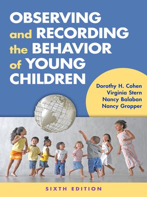 cover image of Observing and Recording the Behavior of Young Children